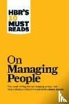 Harvard Business Review, Goleman, Daniel, Katzenbach, Jon R., Mauborgne, Renee A. - HBR's 10 Must Reads on Managing People (with featured article "Leadership That Gets Results," by Daniel Goleman)