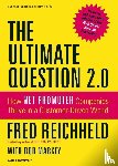 Reichheld, Fred - The Ultimate Question 2.0 (Revised and Expanded Edition)