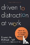 Hallowell, Ned - Driven to Distraction at Work