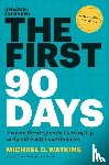 Watkins, Michael D. - The First 90 Days, Updated and Expanded