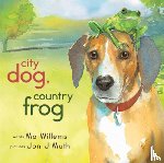 Willems, Mo - City Dog, Country Frog