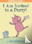 Willems, Mo - I Am Invited to a Party! (An Elephant and Piggie Book)
