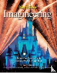 Imagineers, The - Walt Disney Imagineering