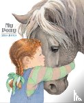 Jeffers, Susan - My Pony