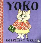 Wells, Rosemary - Yoko