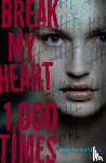 Waters, Daniel - Break My Heart 1,000 Times