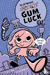  - Gumazing Gum Girl!, The (book 2)