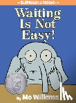 Willems, Mo - Waiting Is Not Easy!