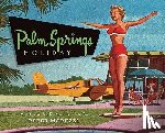 Moruzzi, Peter - Moruzzi, P: Palm Springs Holiday