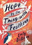 Dickinson, Emily - Hope is the Thing with Feathers