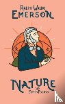 Emerson, Ralph Waldo - Nature and Other Essays