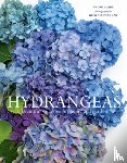 Slade, Naomi - Hydrangeas: Beautiful Varieties for Home and Garden