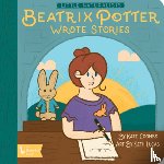 Coombs, Kate, Lucas, Seth - Little Naturalists: Beatrix Potter Wrote Stories