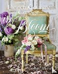 Allison, Courtney - French Country Cottage in Bloom