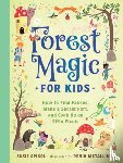 Spikol, Susie, Metallinou, Renia - Forest Magic for Kids