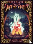 Garcia, Anastasia, Skaffa, Teo - Creepy Campfire Stories