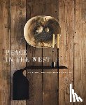 Peace, William, Hamilton, Suzanna C. - Peace in the West