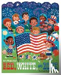 Fehrl, Kathrin - It’s Time for Red, White, and Blue