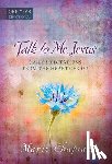 Chapian, Marie - 365 Daily Devotions: Talk to Me Jesus