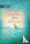 Chapian, Marie - 365 Daily Devotions: Thank you Jesus