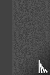 Simmons, Brian Dr - The Passion Translation New Testament with Psalms, Proverbs and Song of Songs (2020 Edn) Grey Leather