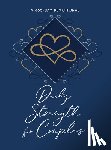 Broadstreet Publishing Group LLC - Daily Strength for Couples: A 365-Day Devotional