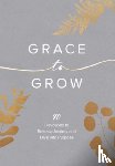Ward, Kristel - Grace to Grow