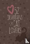 Broadstreet Publishing Group LLC - 52 Devotions for Cat Lovers