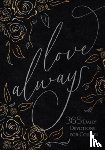 Broadstreet Publishing Group LLC - Love Always