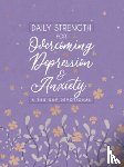 Broadstreet Publishing Group LLC - Daily Strength for Overcoming Depression & Anxiety