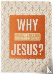 Comfort, Ray - Why Jesus?