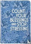 Comfort, Ray - Count Your Blessings and Stop Stressing