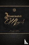 Broadstreet Publishing Group LLC - The Illuminated Messiah Bible