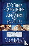 McFarland, Alex, Harper, Bert - 100 Bible Questions and Answers for Families