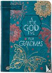 Broadstreet Publishing Group LLC - A Little God Time for Grandmas
