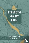 Wise, Maureen E - Strength for My Path