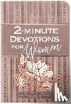 Broadstreet Publishing Group LLC - 2-Minute Devotions for Women
