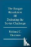 Thornton, Richard C. - The Reagan Revolution