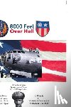 Constandelis, Peter, Constandelis, Nicholas T. - 8000 Feet Over Hell
