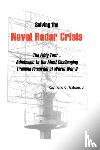 Watson, Raymond C. - Solving The Naval Radar Crisis