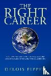 Pippen, Delois - The Right Career