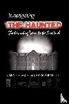 Schumacher, Jennifer Lauer & Dave - Investigating the Haunted
