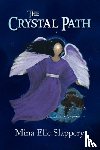 Slappery, Mina Elle - The Crystal Path