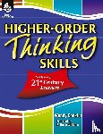 Conklin, Wendy - Higher-Order Thinking Skills to Develop 21st Century Learners