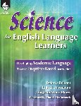 Beltran, Dolores, Sarmiento, Lilia, Mora-Flores, Eugenia - Science for English Language Learners