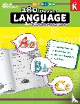 Dugan, Christine - 180 Days™: Language for Kindergarten