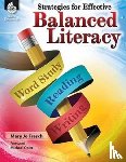 Fresch, Mary Jo - Strategies for Effective Balanced Literacy