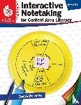 Goodman, Judith - Interactive Notetaking for Content-Area Literacy, Secondary