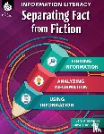 Armstrong, Sara, Brunskill, Pamela - Information Literacy: Separating Fact from Fiction