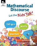 Blanke, Barbara - Mathematical Discourse: Let the Kids Talk!